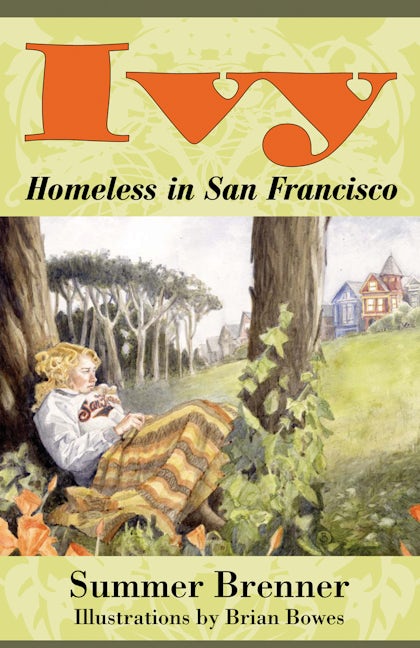 Book cover image for Ivy, Homeless in San Francisco ISBN: 9781604863178