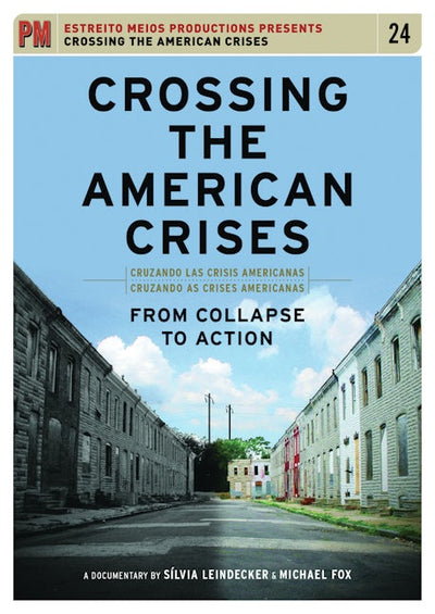 Crossing the American Crises