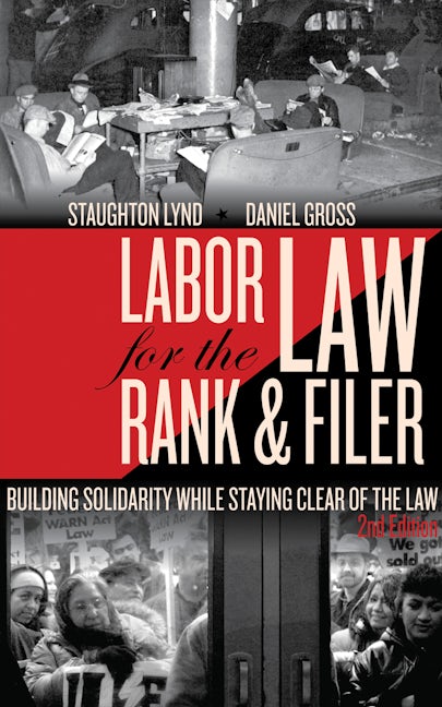 Book cover image for Labor Law for the Rank & Filer ISBN: 9781604864199