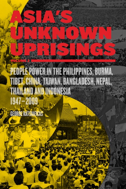Book cover image for Asia’s Unknown Uprisings Volume 2 ISBN: 9781604864885
