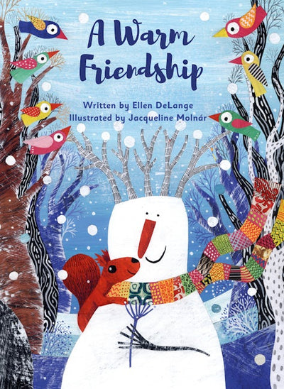 A Warm Friendship