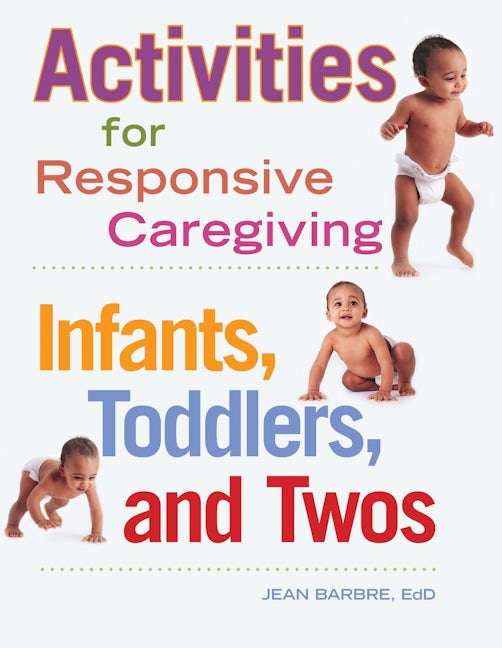 Book cover image for Activities for Responsive Caregiving ISBN: 9781605540849