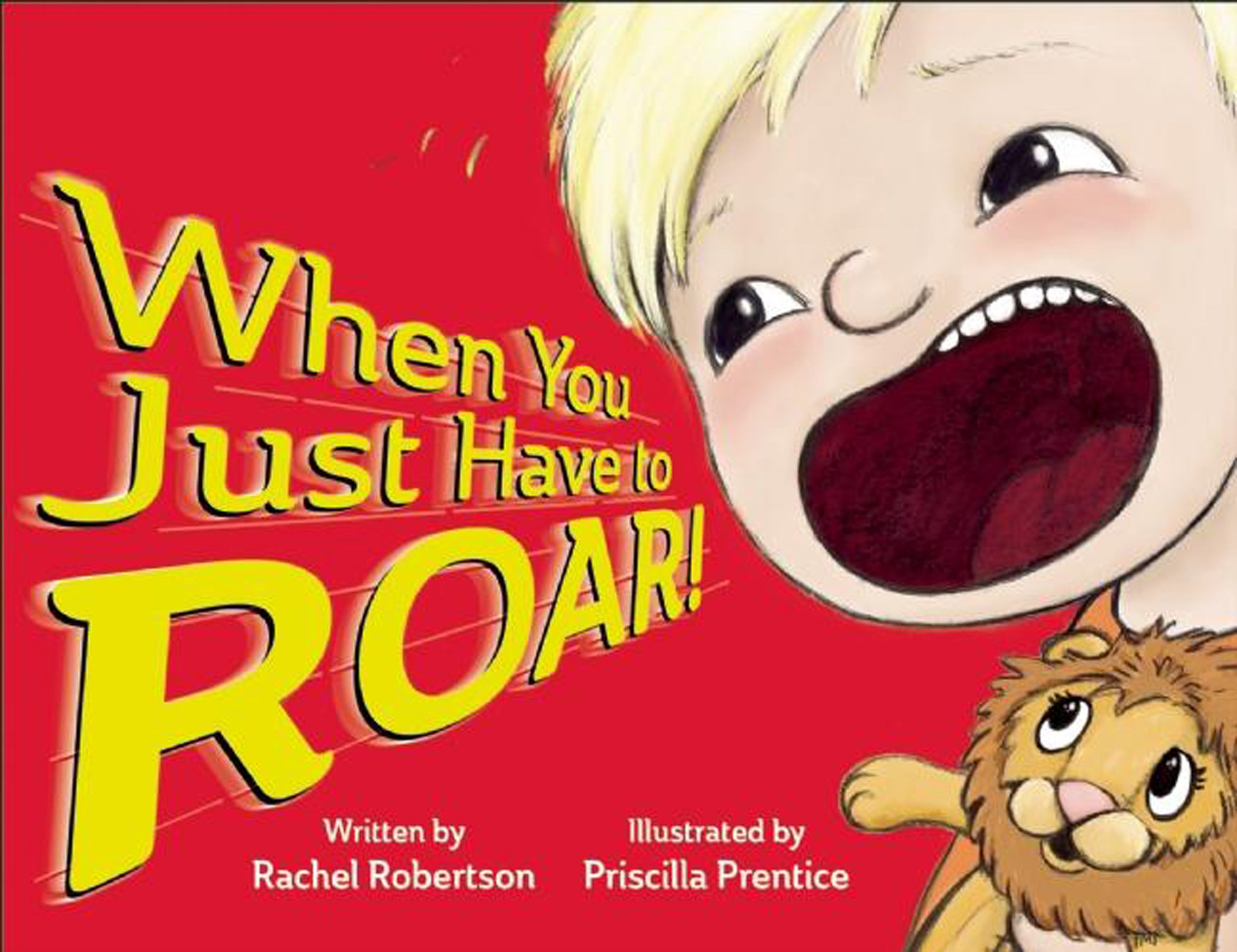Cover image for When You Just Have to Roar! ISBN 9781605543628