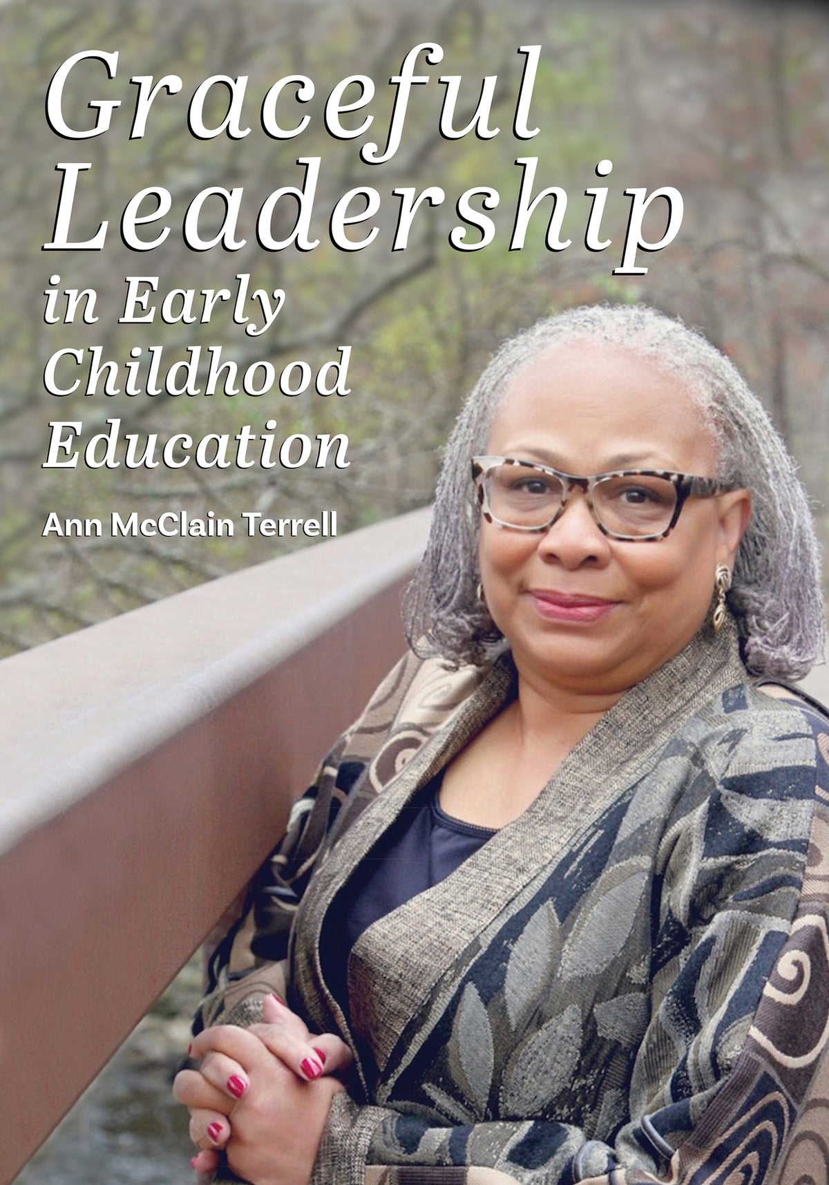 Cover image for Graceful Leadership in Early Childhood Education ISBN 9781605545738