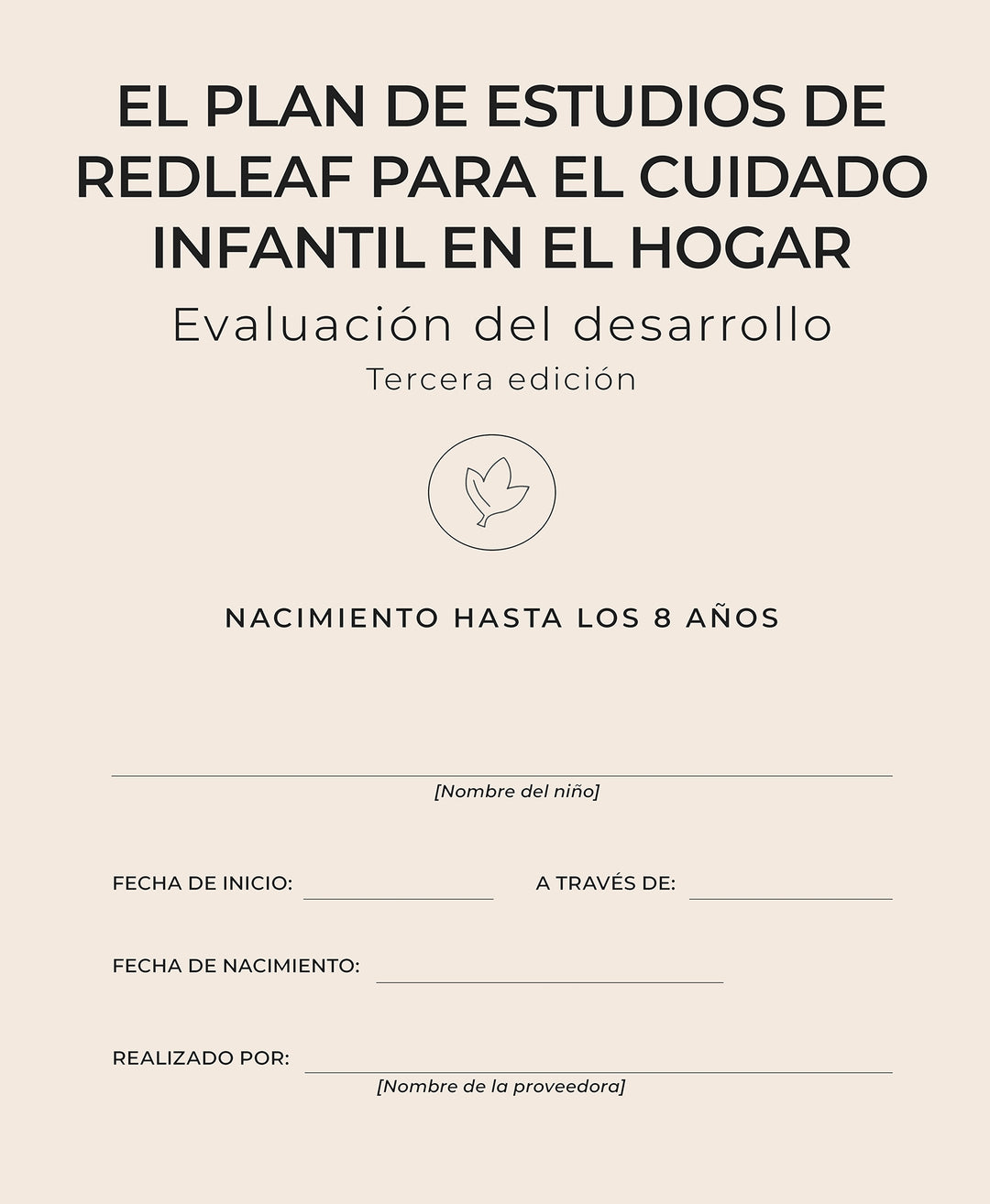 Cover image for El plan de estudios de Redleaf para el cuidado infantil en el hogar evaluación del desarrollo ISBN 9781605549200