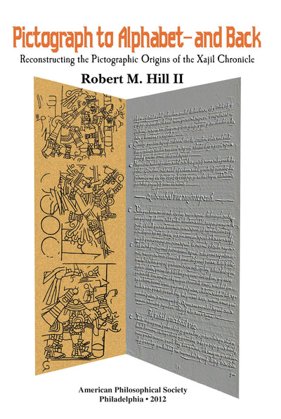 Cover image for Pictograph to Alphabet -- and Back, isbn: 9781606180242