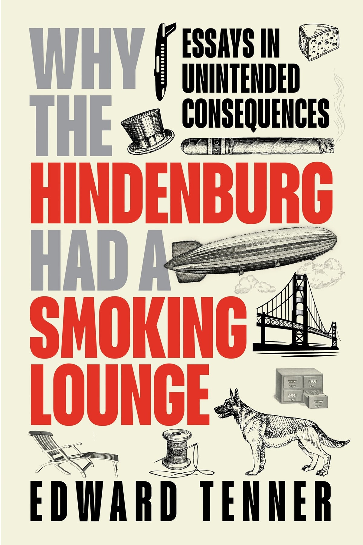 Cover image for Why the Hindenburg Had a Smoking Lounge ISBN 9781606180280