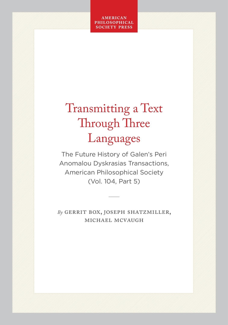Cover image for Transmitting a Text Through Three Languages ISBN 9781606180457