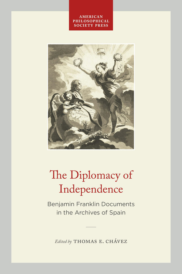 Cover image for The Diplomacy of Independence, isbn: 9781606188972