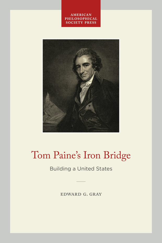 Cover image for Tom Paine's Iron Bridge, isbn: 9781606188996