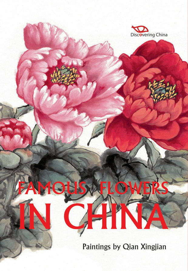 Cover image for Famous Flowers in China, isbn: 9781606521564