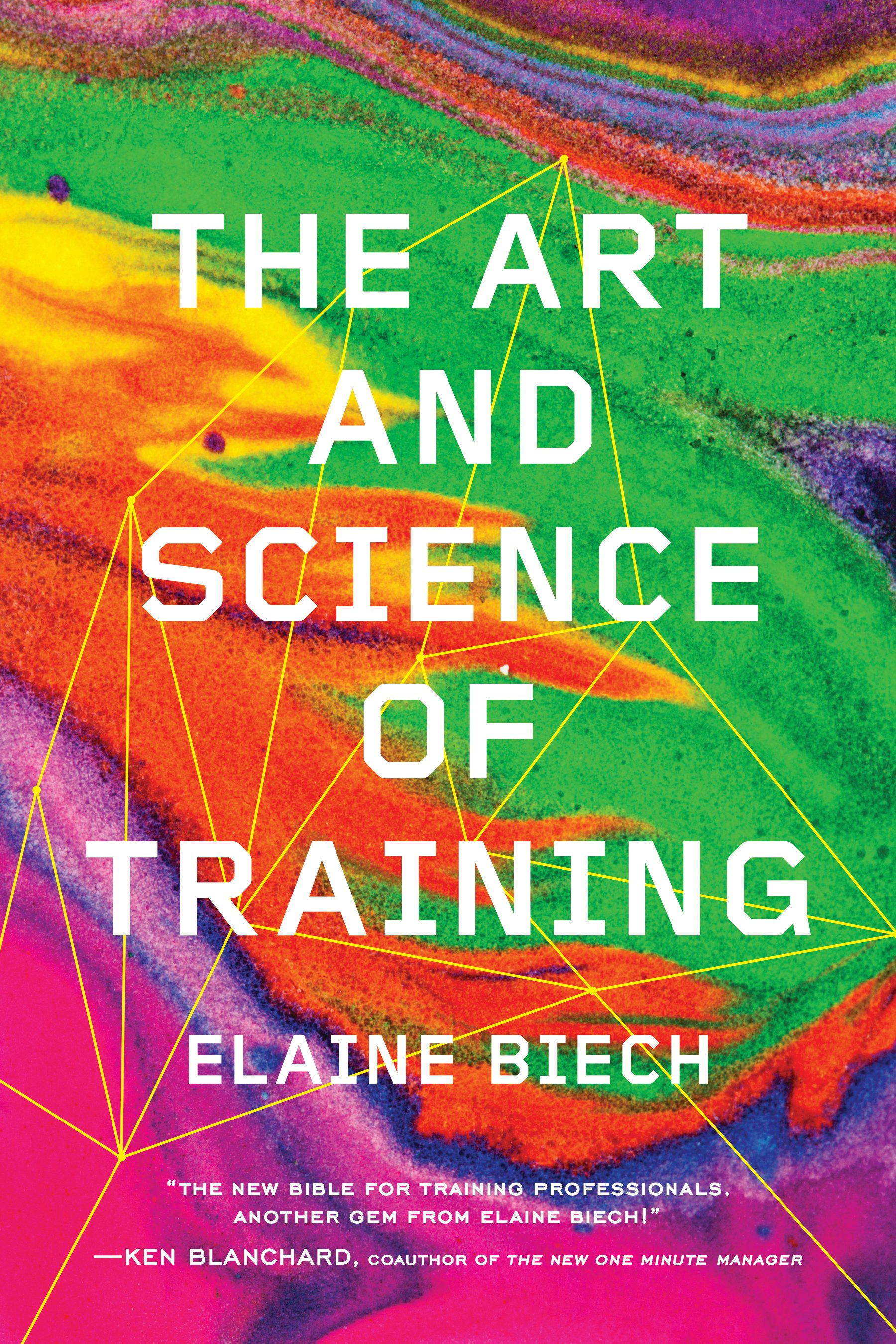 Book cover image for The Art and Science of Training ISBN: 9781607280958