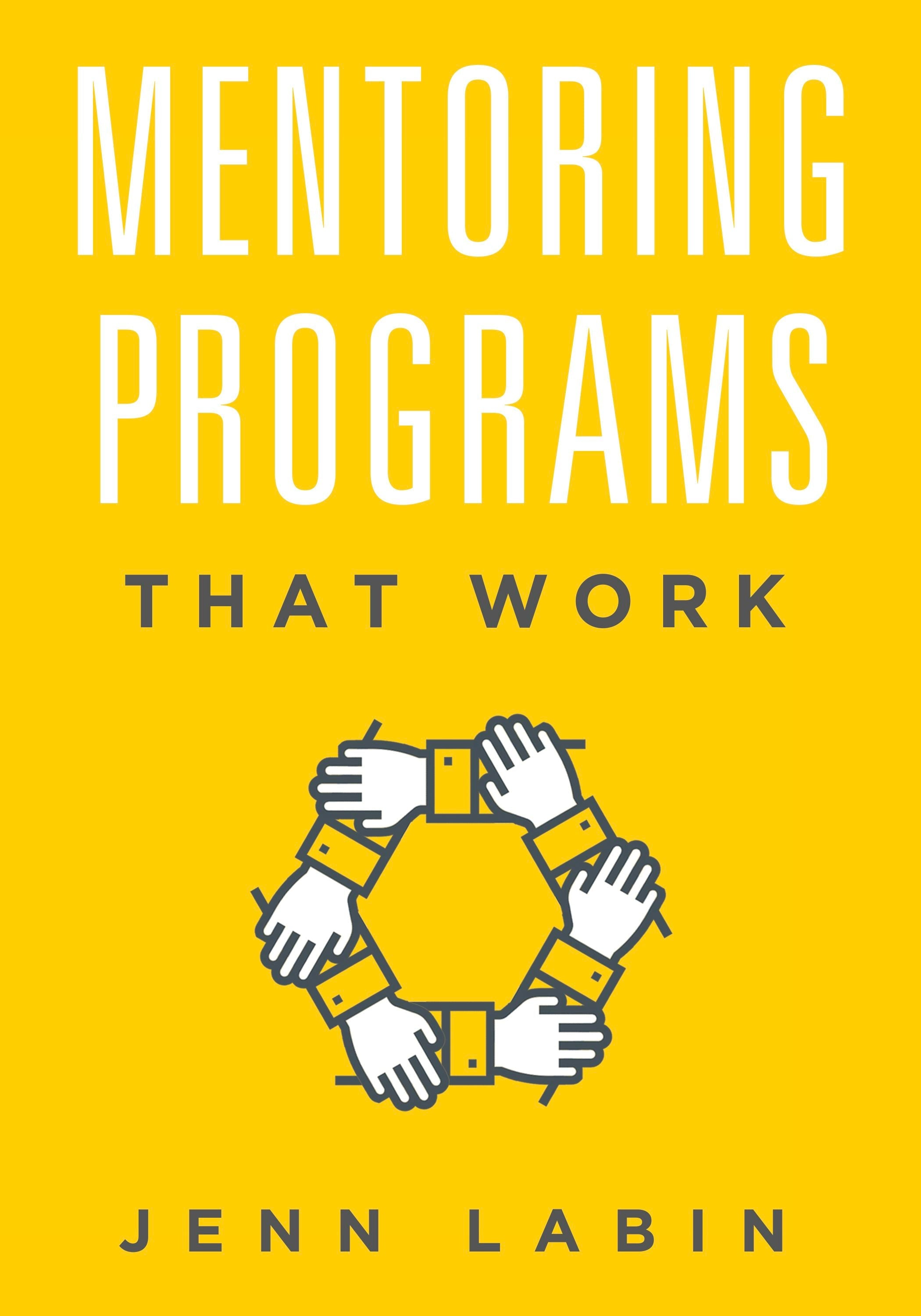 Book cover image for Mentoring Programs That Work ISBN: 9781607281153