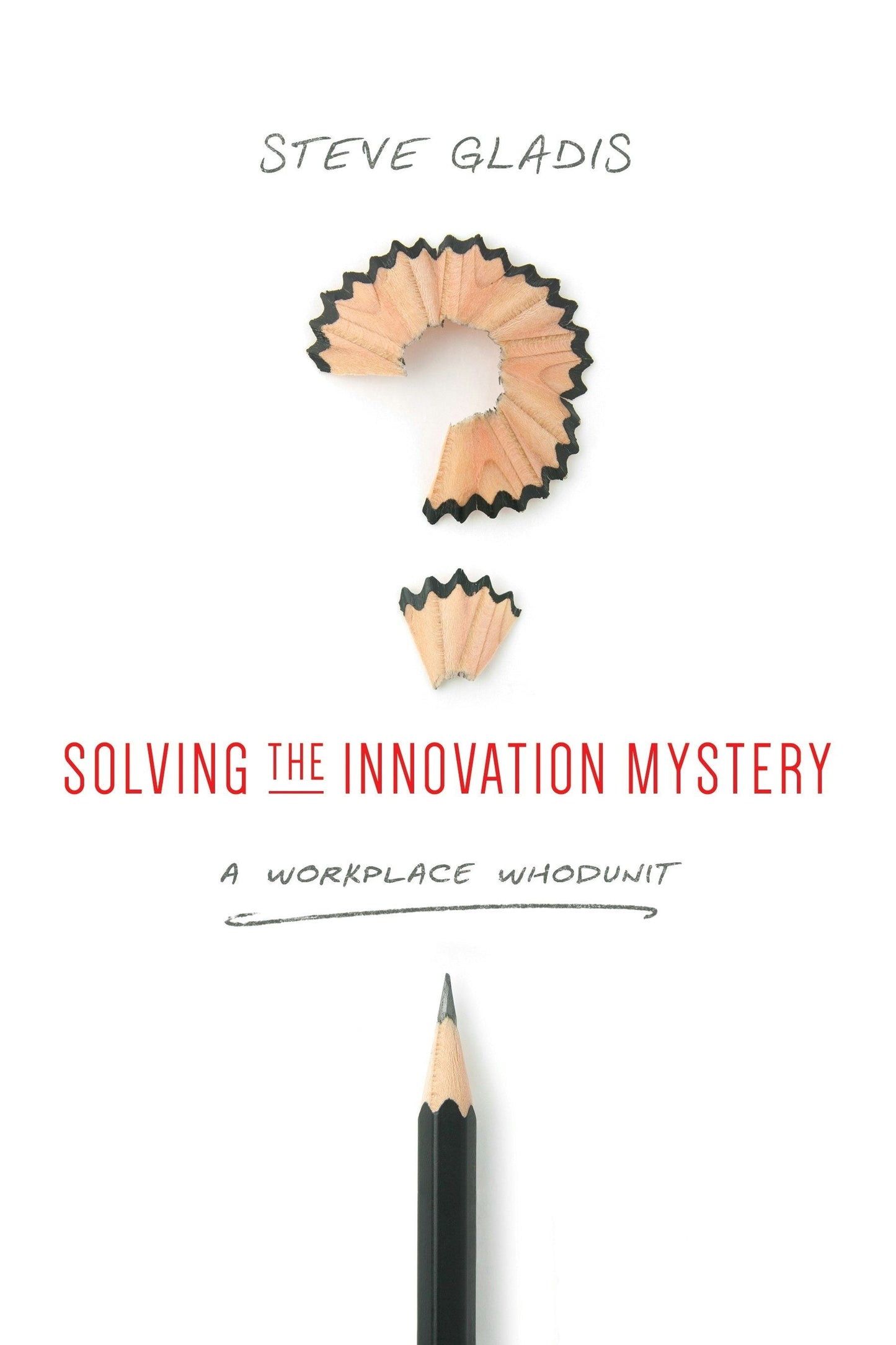 Book cover image for Solving the Innovation Mystery ISBN: 9781607281160