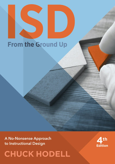 Cover image for ISD From The Ground Up, 4th Edition, isbn: 9781607281665