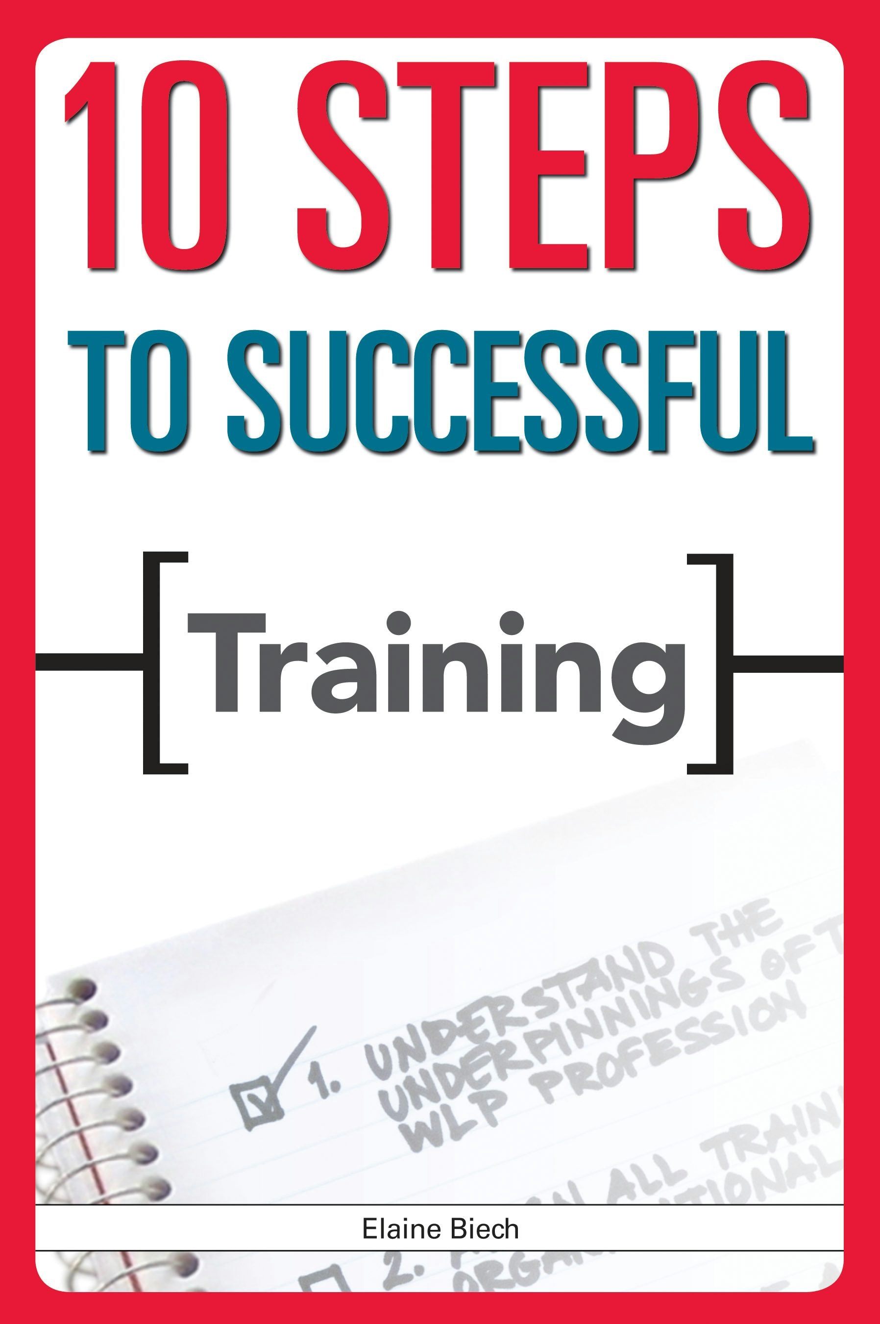 Book cover image for 10 Steps to Successful Training ISBN: 9781607282709
