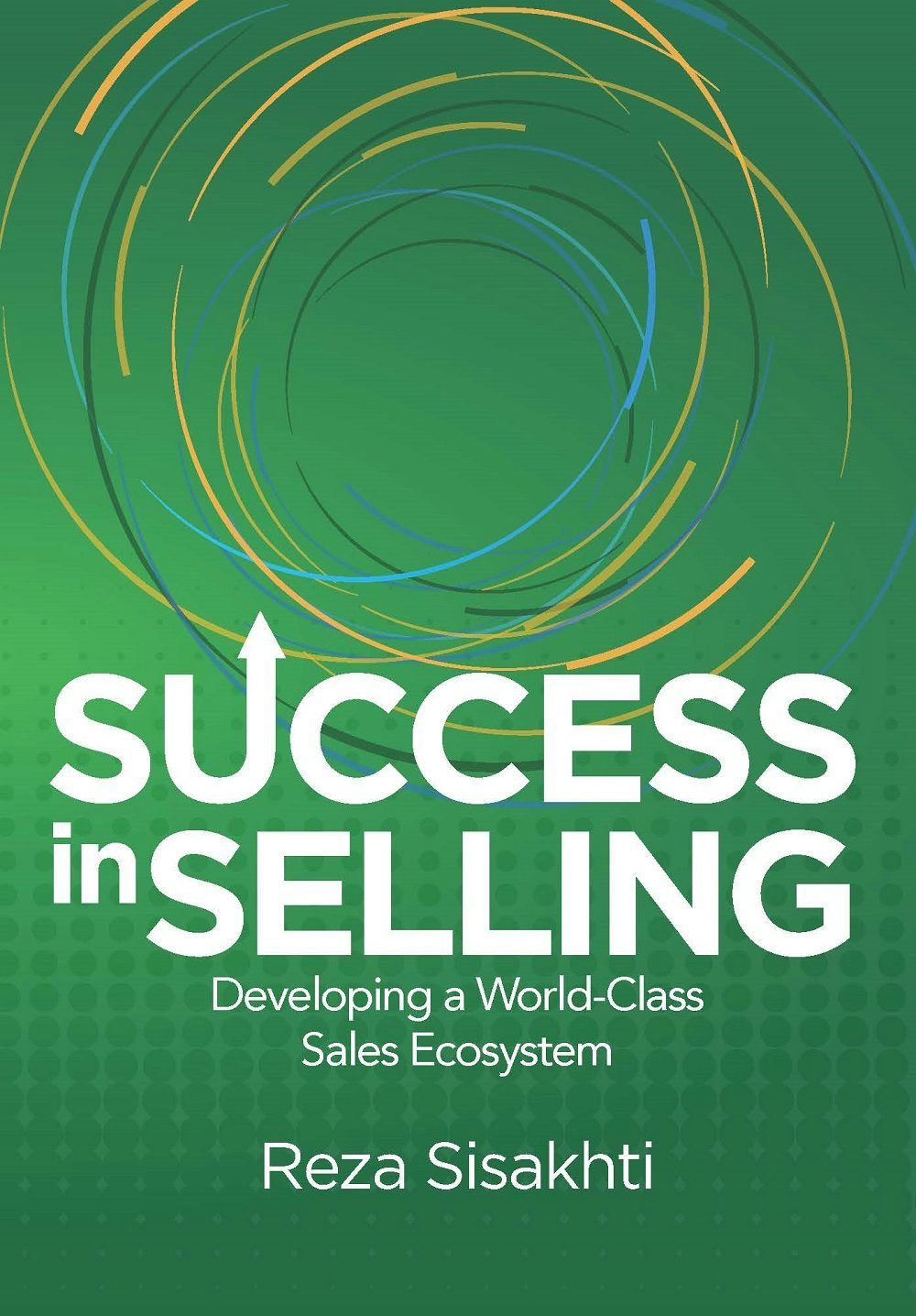 Book cover image for Success in Selling ISBN: 9781607283225