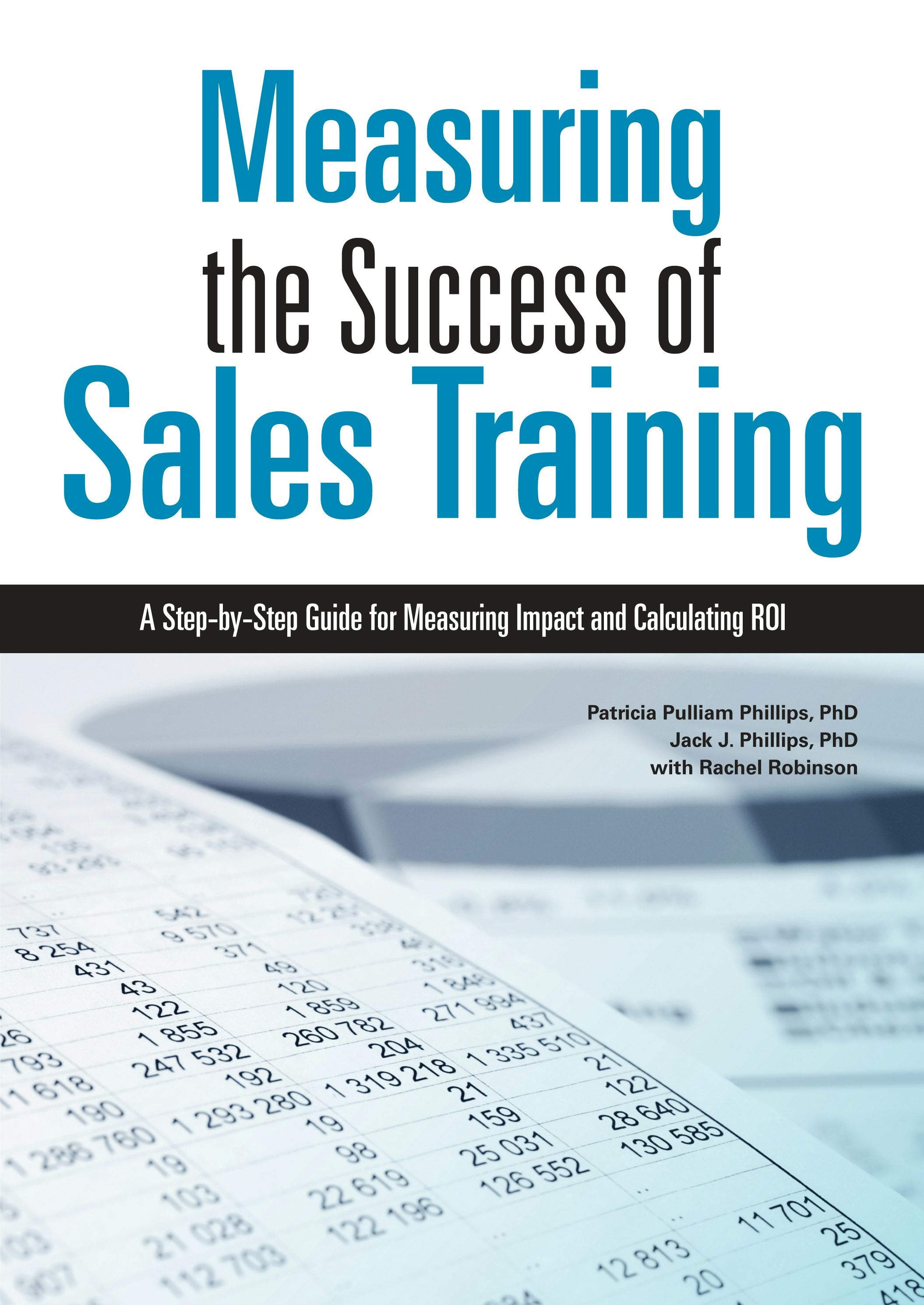 Book cover image for Measuring the Success of Sales Training ISBN: 9781607285236