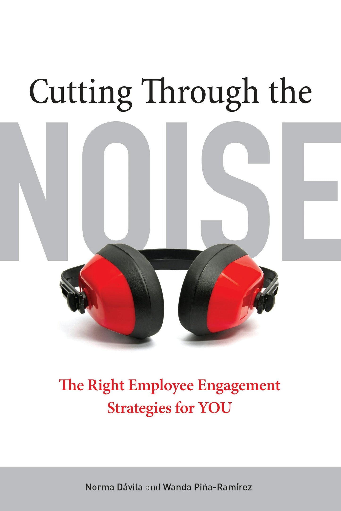 Book cover image for Cutting Through the Noise ISBN: 9781607286028