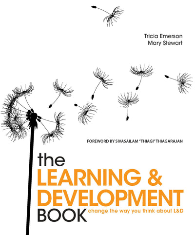 Cover image for The Learning and Development Book, isbn: 9781607287889