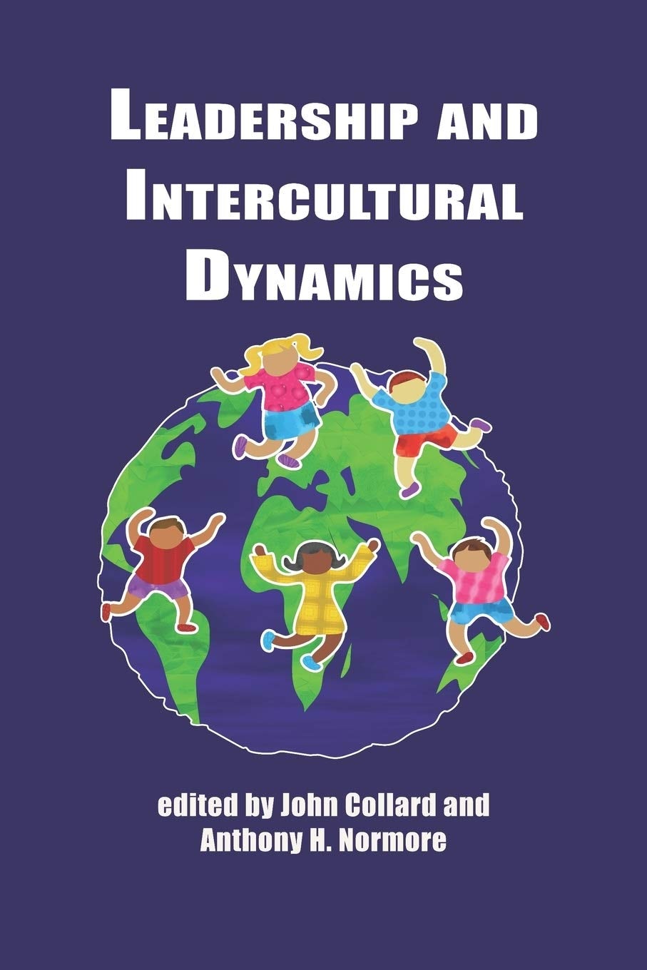 Book cover image for Leadership and Intercultural Dynamics ISBN: 9781607520078