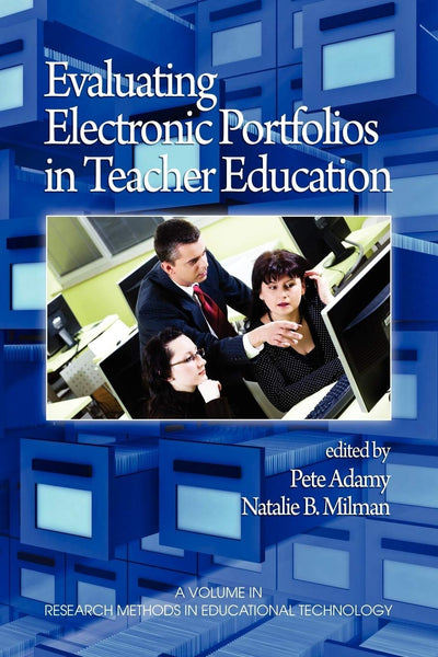 Cover image for Evaluating Electronic Portfolios in Teacher Education, isbn: 9781607520313
