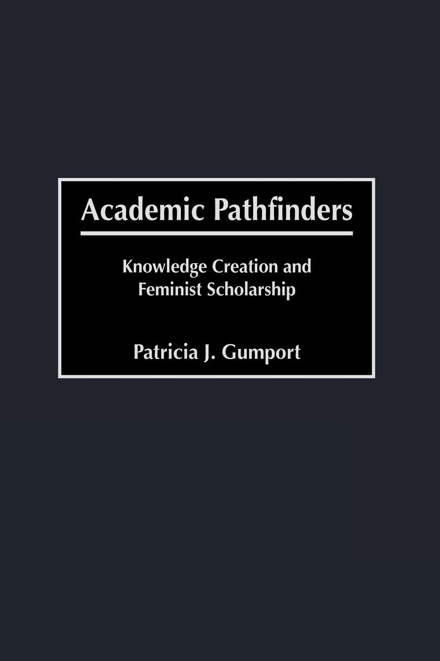 Book cover image for Academic Pathfinders ISBN: 9781607520764