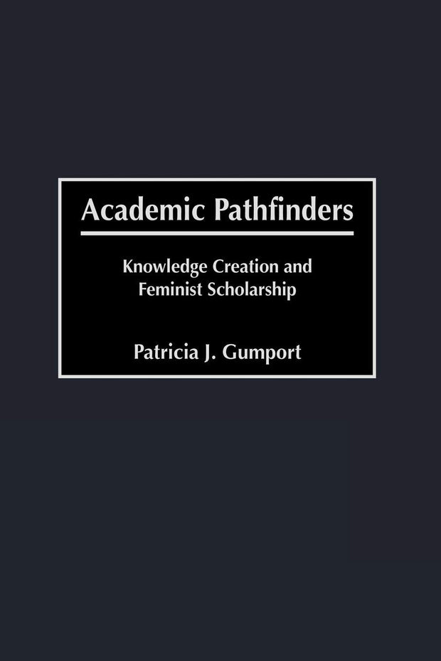 Cover image for Academic Pathfinders, isbn: 9781607520764