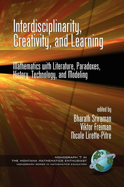 Cover image for Interdisciplinarity, Creativity, and Learning, isbn: 9781607521013