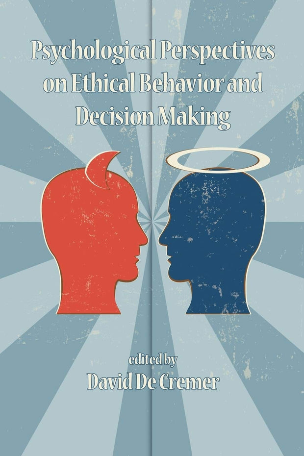 Cover image for Psychological Perspectives on Ethical Behavior and Decision Making, isbn: 9781607521068