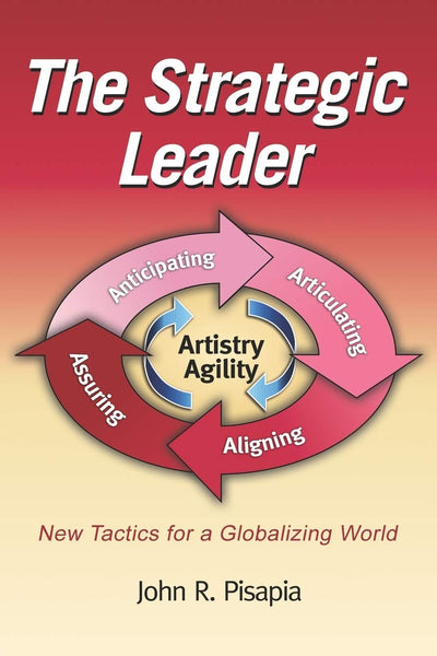 Cover image for The Strategic Leader New Tactics for a Globalizing World, isbn: 9781607521532