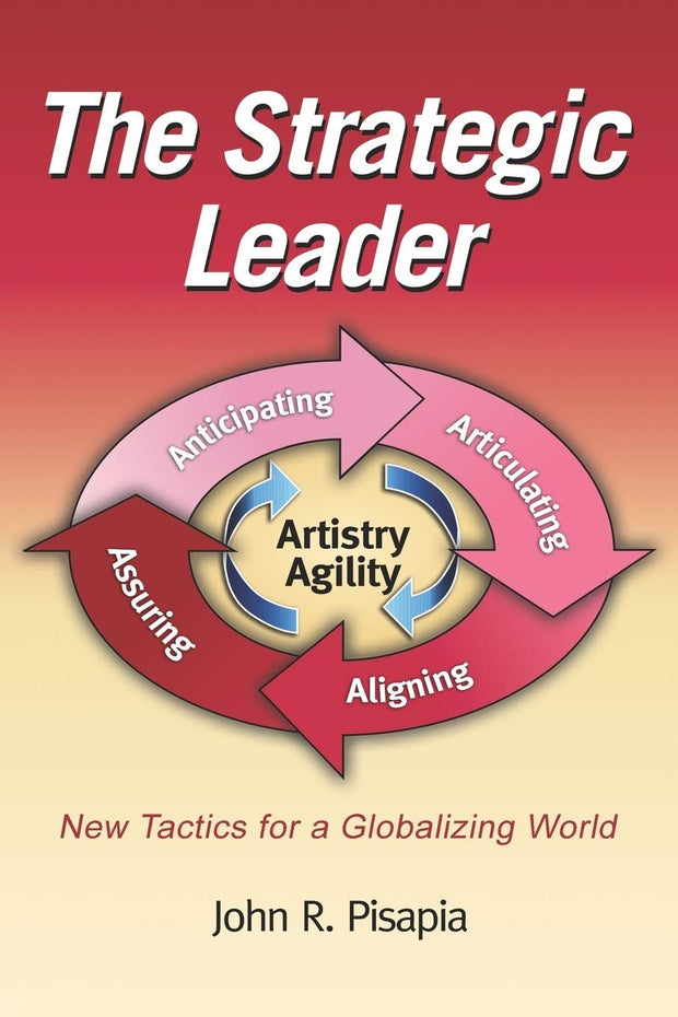 Cover image for The Strategic Leader New Tactics for a Globalizing World, isbn: 9781607521532