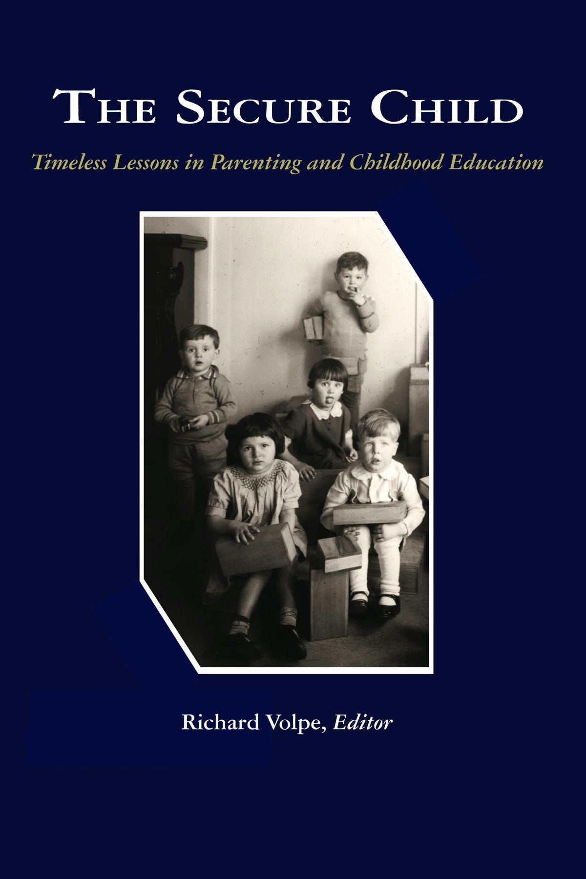 Book cover image for The Secure Child ISBN: 9781607523895