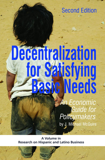 Cover image for Decentralization for Satisfying Basic Needs, isbn: 9781607524113