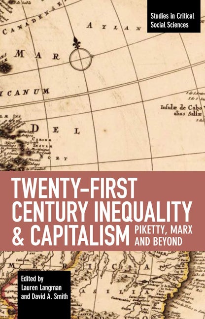 Twenty-First Century Inequality & Capitalism