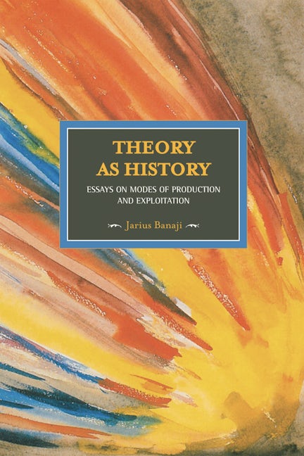 Theory As History