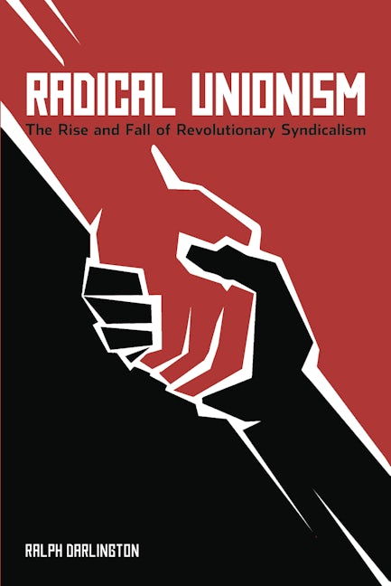 Radical Unionism