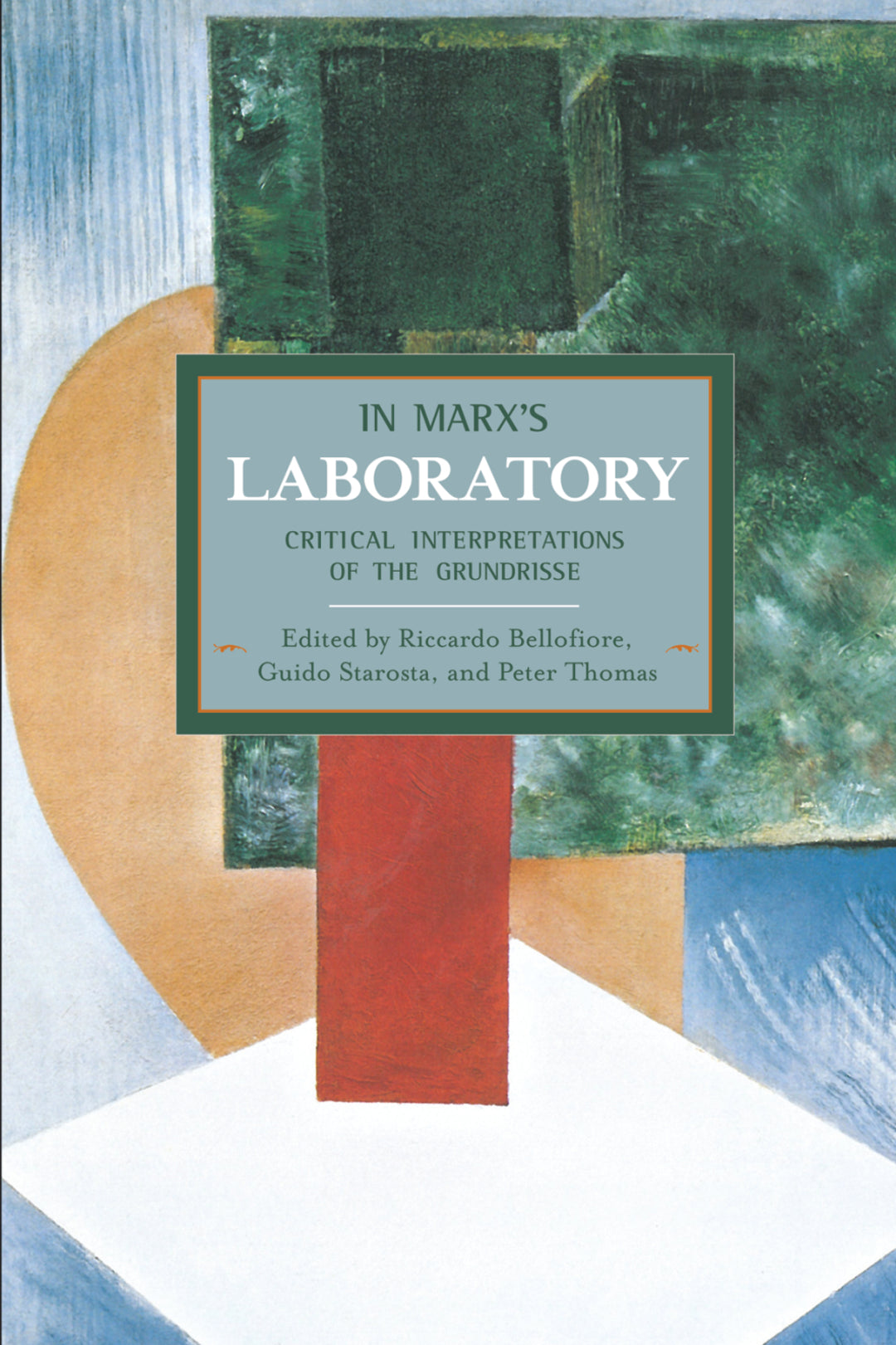 Cover image for In Marx's Laboratory ISBN 9781608463749
