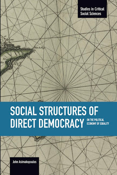 Social Structures of Direct Democracy