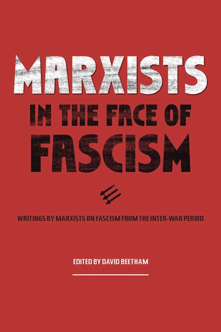 Marxists in the Face of Fascism