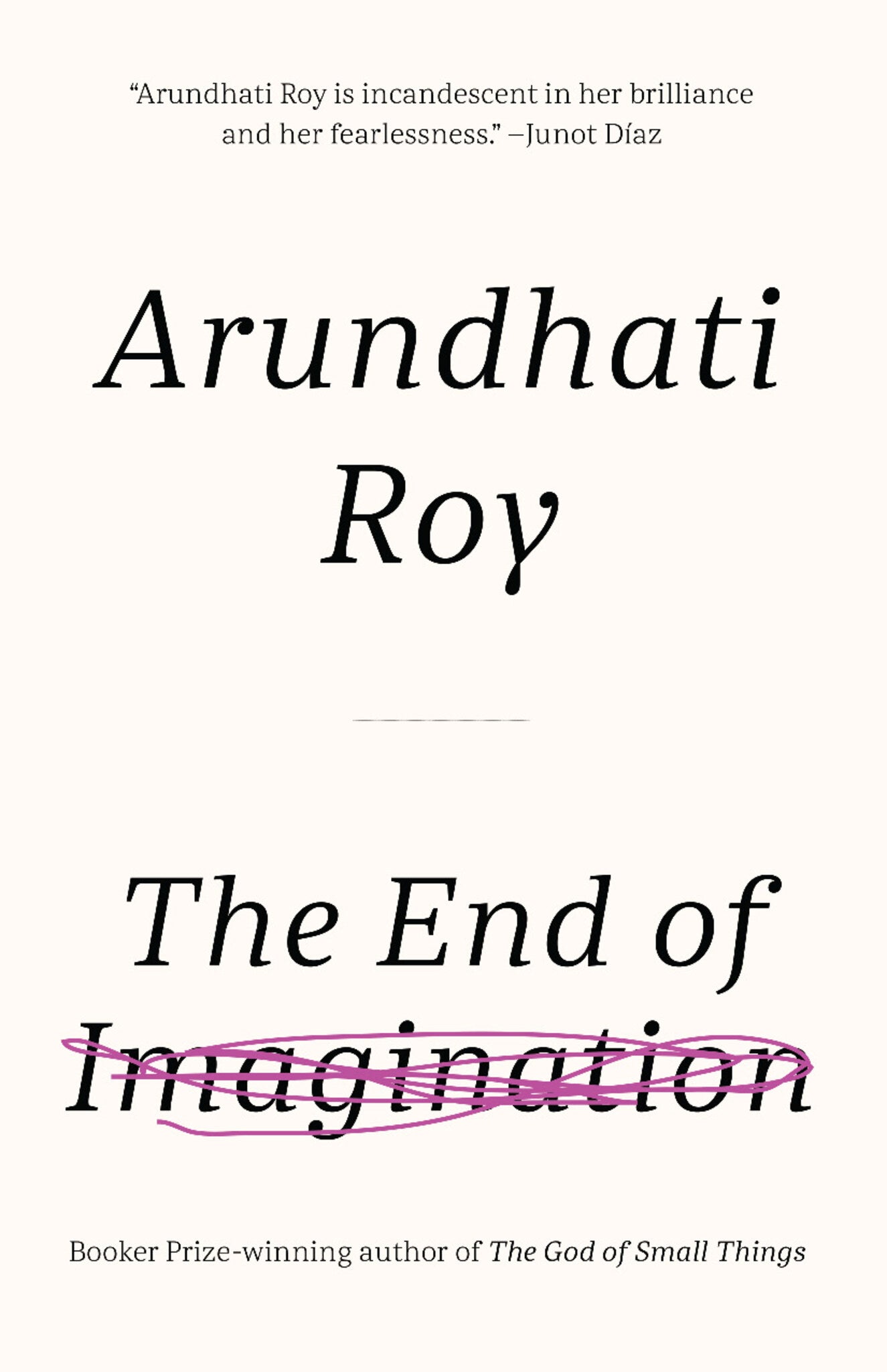 Cover image for The End of Imagination ISBN 9781608466191