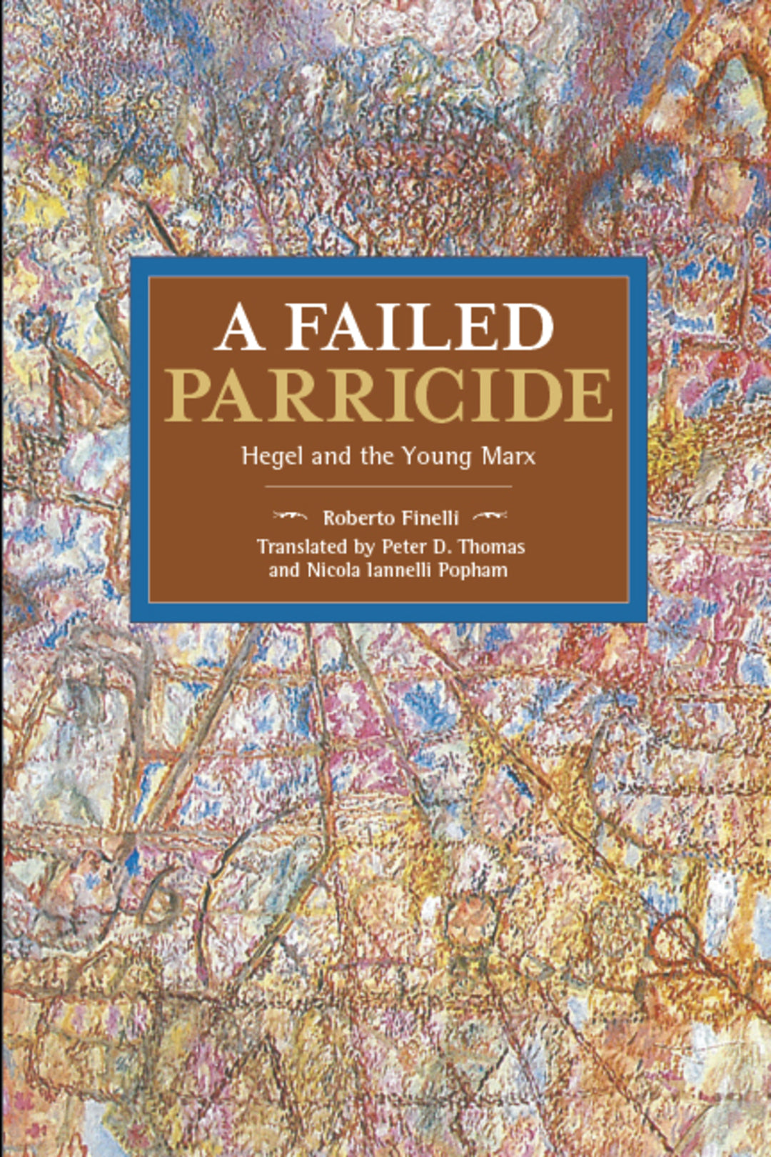 Cover image for A Failed Parricide ISBN 9781608467068