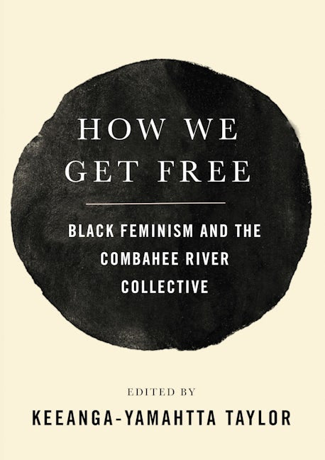 Cover image for How We Get Free ISBN 9781642591040