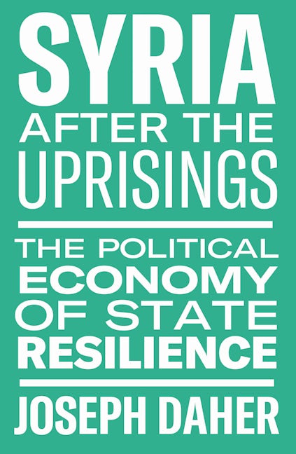 Syria After the Uprisings