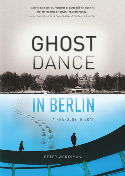 Cover image for Ghost Dance in Berlin, isbn: 9781609520793