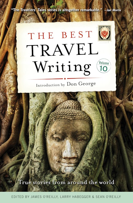 Book cover image for The Best Travel Writing, Volume 10 ISBN: 9781609520878