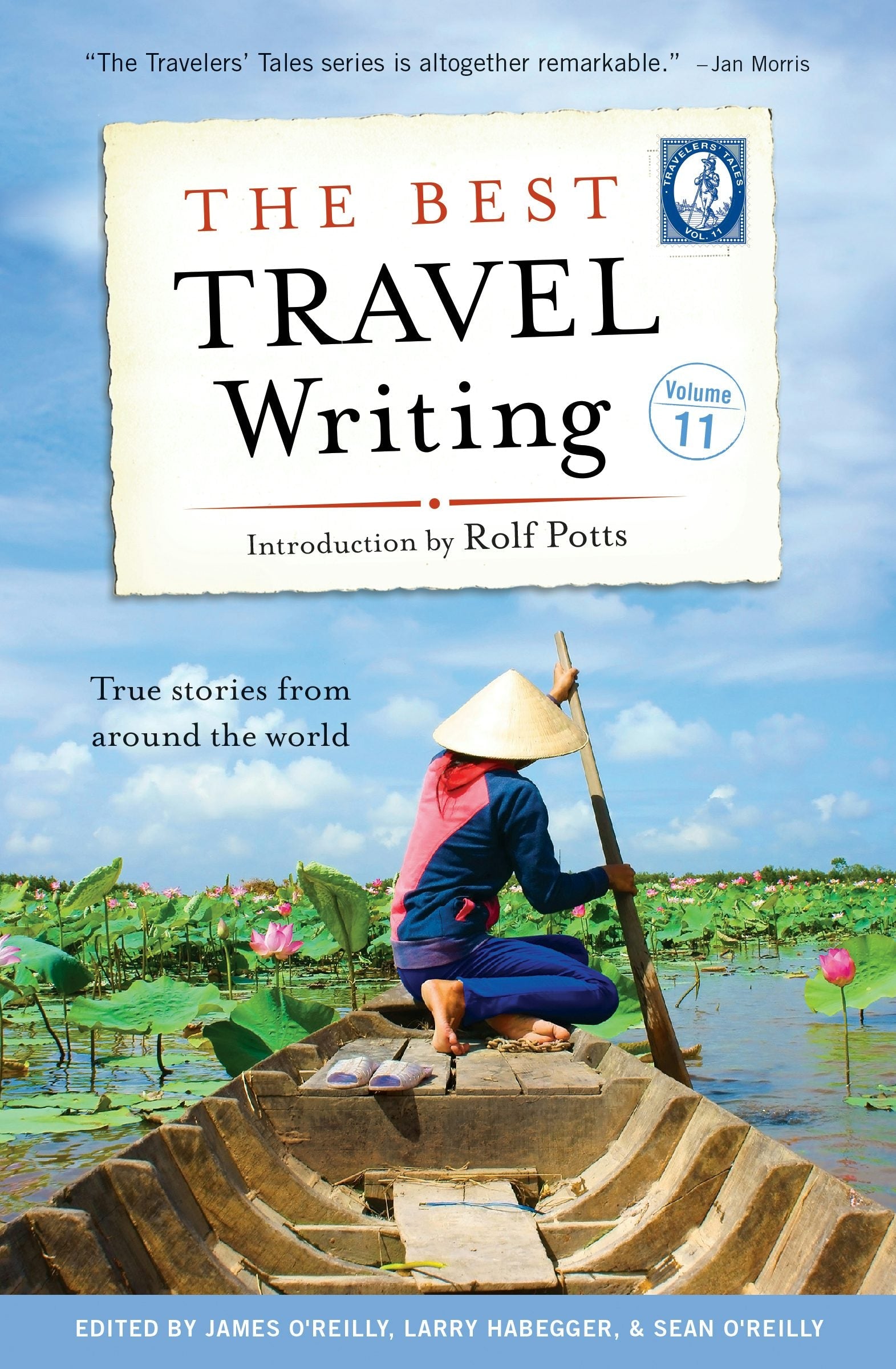 Book cover image for The Best Travel Writing, Volume 11 ISBN: 9781609521189