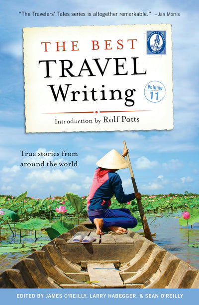 Cover image for The Best Travel Writing, Volume 11, isbn: 9781609521189