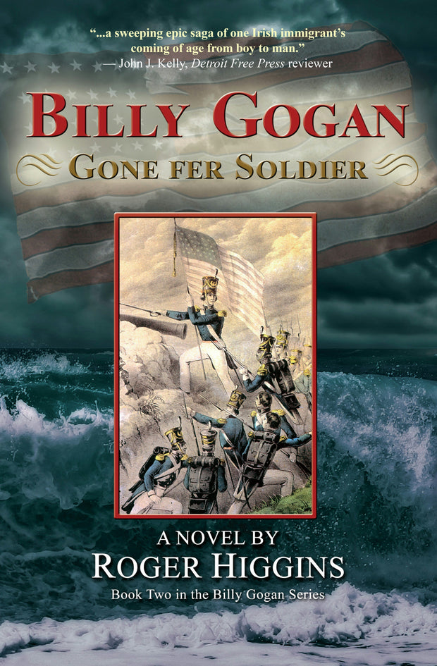 Cover image for Billy Gogan Gone fer Soldier, isbn: 9781609521387