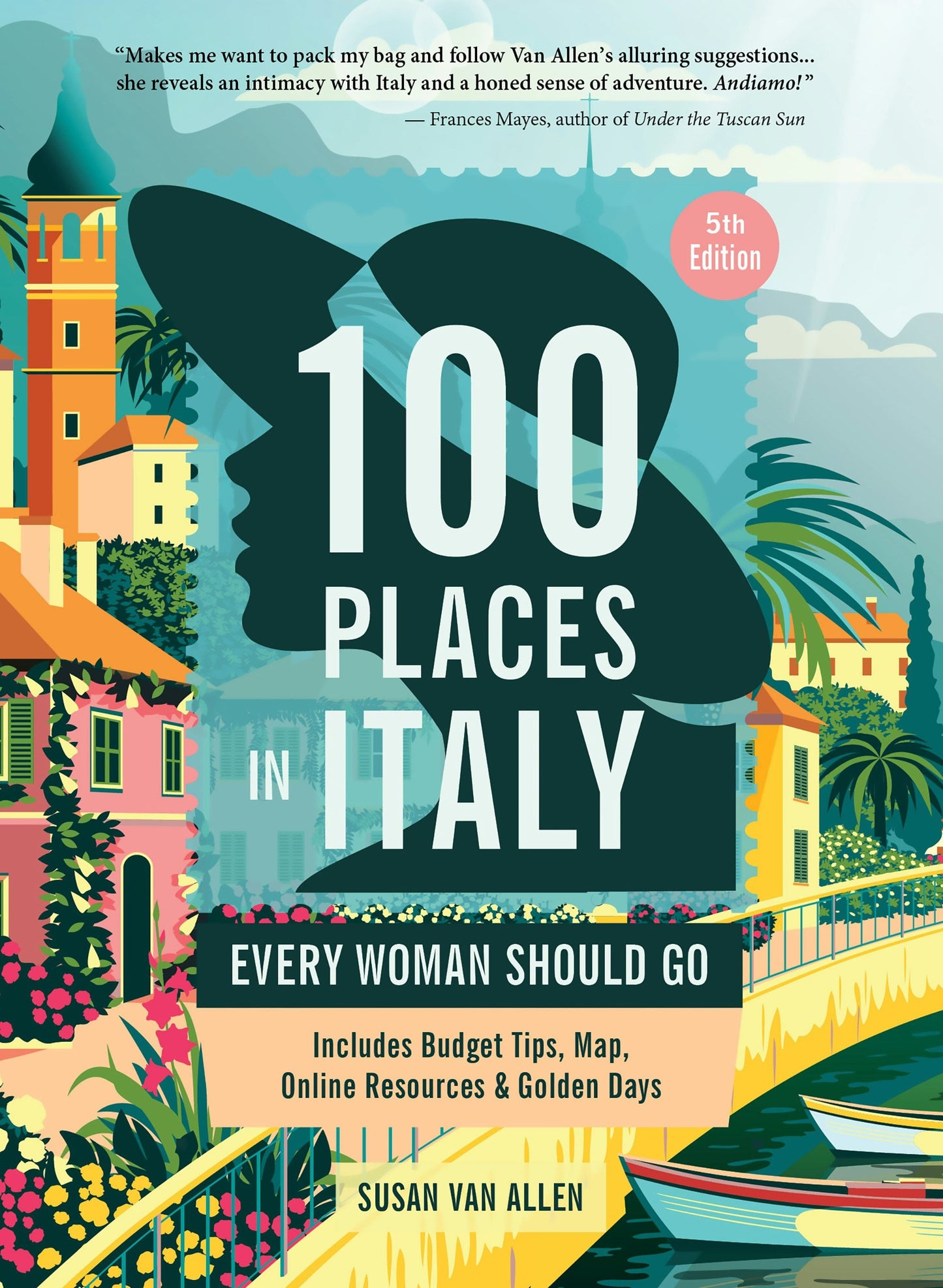 Book cover image for 100 Places in Italy Every Woman Should Go, 5th Edition ISBN: 9781609522117